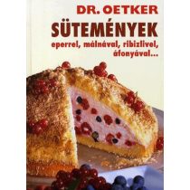   Sütemények eperrel, málnával, ribizlivel, áfonyával... - Dr. Oetker