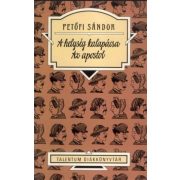 A helység kalapácsa - Az apostol