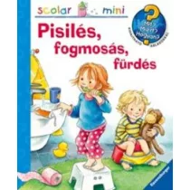 Pisilés, fogmosás, fürdés