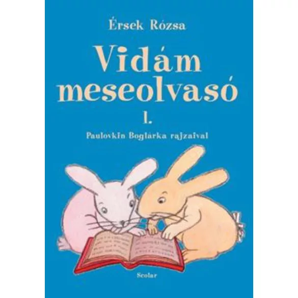 Vidám meseolvasó 1.