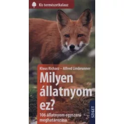   Milyen állatnyom ez? - 106 állatnyom egyszerű meghatározása