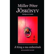 Jóskönyv - Ji King a ma emberének