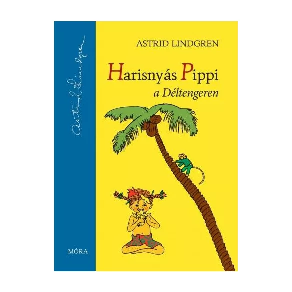 Harisnyás Pippi a Déltengeren