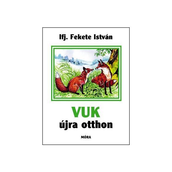 Vuk újra otthon