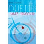 Duett hamis hangokra