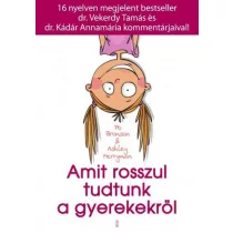 Amit rosszul tudtunk a gyerekekről