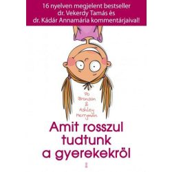 Amit rosszul tudtunk a gyerekekről