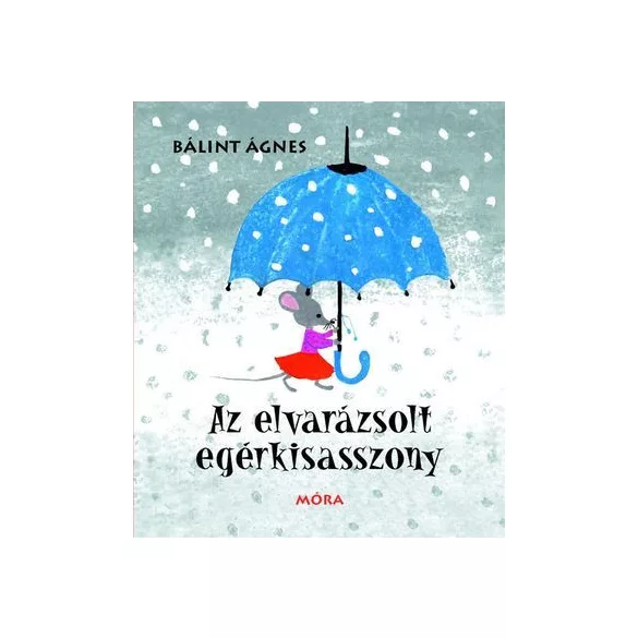 Az elvarázsolt egérkisasszony