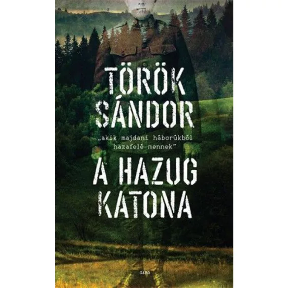 A hazug katona