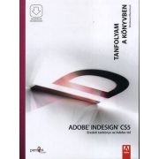   Adobe Indesign CS5 - Eredeti tankönyv az Adobe-tól - Tanfolyam a könyvben - Letölthető mellékletekkel
