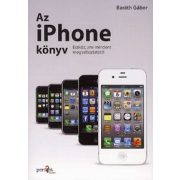 Az iPhone könyv - Eszköz, ami mindent megváltoztatott