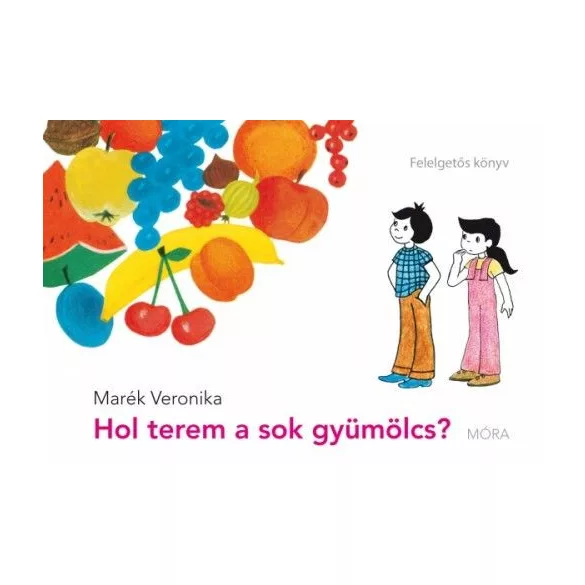 Hol terem a sok gyümölcs?