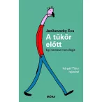 A tükör előtt - Egy kamasz monológja