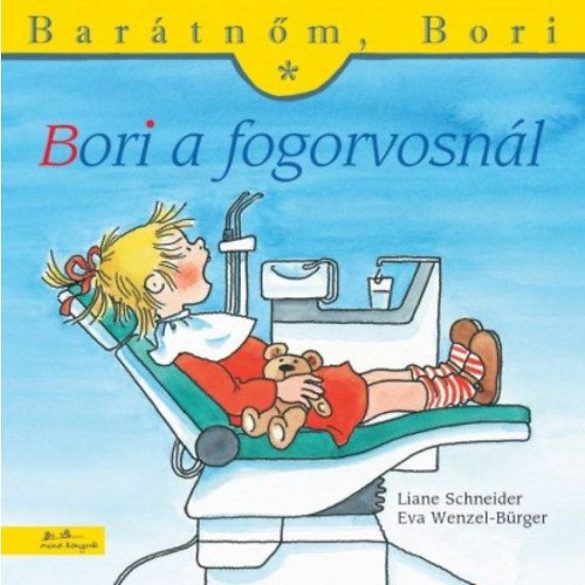 Barátnőm Bori - Bori a fogorvosnál