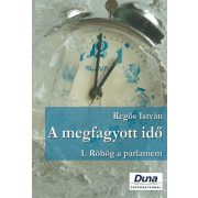 A megfagyott idő I. - Röhög a parlament