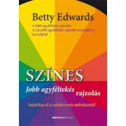   Színes jobb agyféltekés rajzolás - Sajátítsa el a színkeverés művészetét!