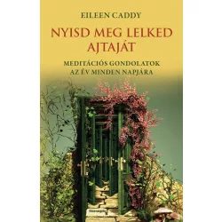 Nyisd meg lelked ajtaját