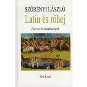 Latin és röhej - Tárcák és tanulmányok