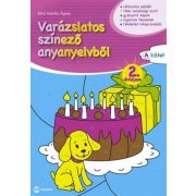 Varázslatos színező anyanyelvből 2. évfolyam A kötet