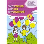 Varázslatos színező anyanyelvből 2B kötet