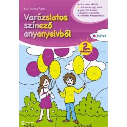 Varázslatos színező anyanyelvből 2B kötet