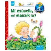 Mi csúszik, mi mászik itt?