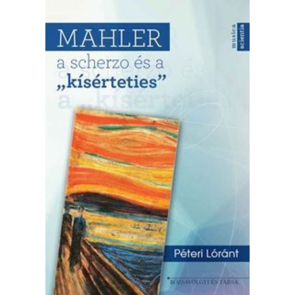 Mahler, a scherzo és a kisérteties