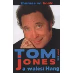 Tom Jones a walesi Hang