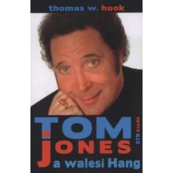 Tom Jones a walesi Hang