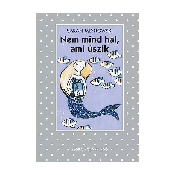 Nem mind hal, ami úszik