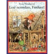 Lesz nemulass, Findusz!
