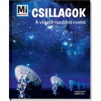 Csillagok - Mi Micsoda - A világűr tündöklő csodái