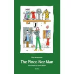 The Pince-Nez Man