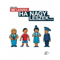 Mi leszek, ha nagy leszek...