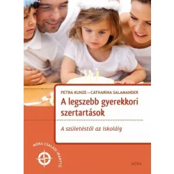 A legszebb gyerekkori szertartások