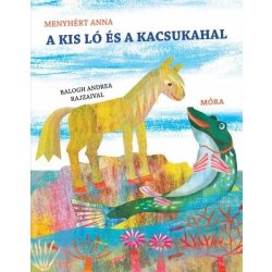 A kis ló és a kacsukahal