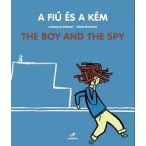 A fiú és a kém - The Boy And The Spy