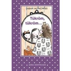 Tükröm, tükröm...