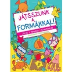 Játsszunk a formákkal!