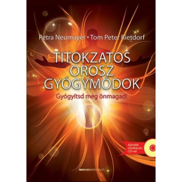 Titokzatos orosz gyógymódok