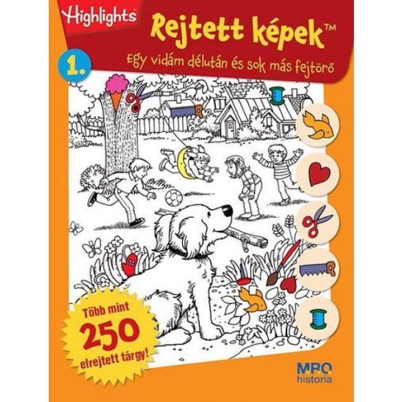 Rejtett képek 1. - Egy vidám délután és sok más fejtörő