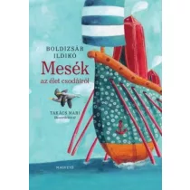 Mesék az élet csodáiról