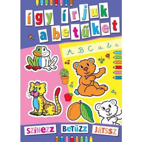 Színes állatkert - színezz, betűzz, játssz