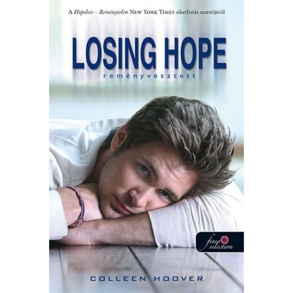 Losing Hope - Reményvesztett (kartonált)