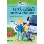 Berci és a kalandos osztálykirándulás