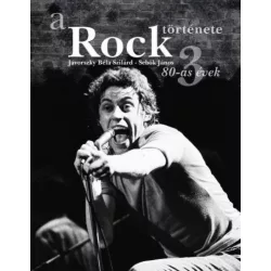 A rock története 3. - 80-as évek
