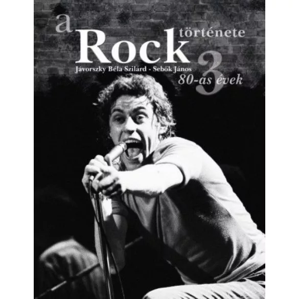 A rock története 3. - 80-as évek