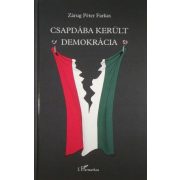Csapdába került demokrácia