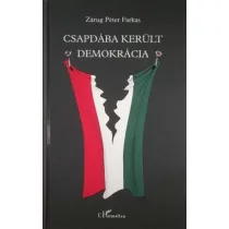 Csapdába került demokrácia