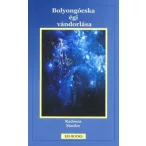 Bolyongócska égi vándorlása